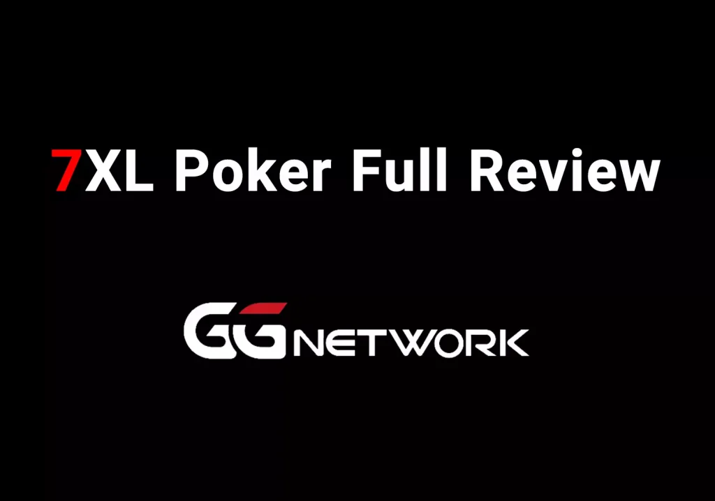 7XL poker full review